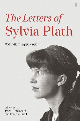 Бумажная книга «Letters of Sylvia Plath Volume II: 1956 – 1963», автор Сильвия Плат - фото №1