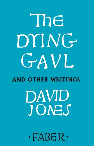 Бумажная книга «The Dying Gaul and Other Writings», автор Дэвид Джонс - фото №1