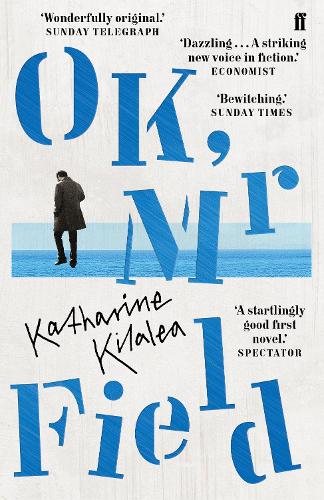 Бумажная книга «OK, Mr Field», автор Кэтрин Килалеа - фото №1