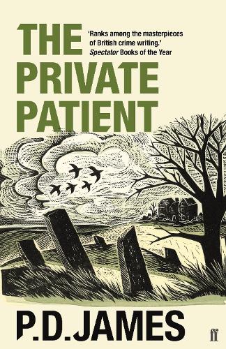 Бумажная книга «The Private Patient: The classic locked-room murder mystery from the 'Queen of English crime' (Guardian)», автор П. Д. Джеймс - фото №1