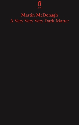 Паперова книга «A Very Very Very Dark Matter», автор Мартін МакДонах - фото №1