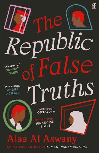 Бумажная книга «The Republic of False Truths», автор Алаа Аль Асвани - фото №1