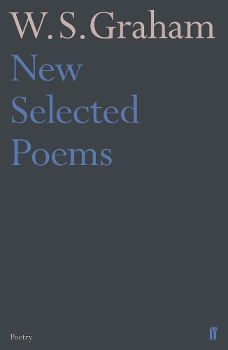 Бумажная книга «New Selected Poems of W. S. Graham», автор У.С. Грэм - фото №1
