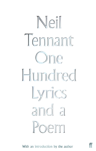 Бумажная книга «One Hundred Lyrics and a Poem», автор Нил Теннант - фото №1