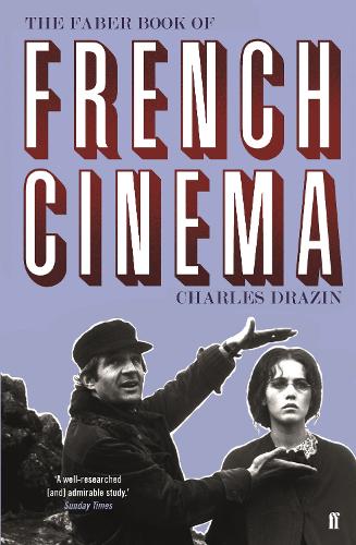 Бумажная книга «The Faber Book of French Cinema», автор Чарльз Дражин - фото №1