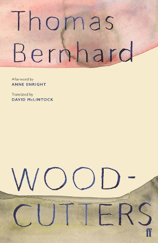 Бумажная книга «Woodcutters», автор Томас Бернхард - фото №1