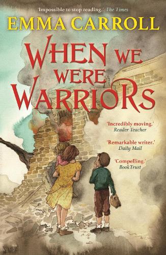 Бумажная книга «When we were Warriors: 'The Queen of Historical Fiction at her finest.' Guardian», автор Эмма Кэрролл - фото №1