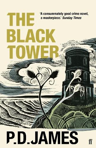 Бумажная книга «The Black Tower: The classic murder mystery from the 'Queen of English crime' (Guardian)», автор П. Д. Джеймс - фото №1