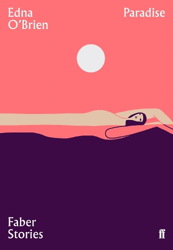 Бумажная книга «Paradise: Faber Stories», автор Эдна О'Брайен - фото №1