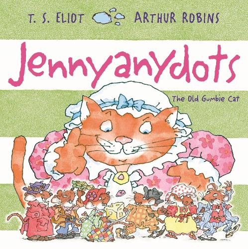 Бумажная книга «Jennyanydots: The Old Gumbie Cat», автор Томас Элиот - фото №1