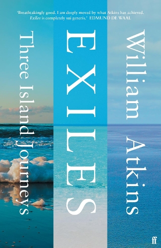 Паперова книга «Exiles: Three Island Journeys», автор Вільям Аткінс - фото №1