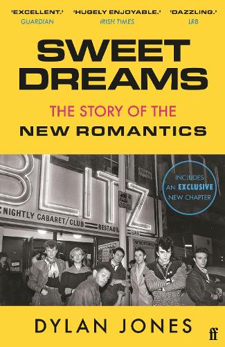 Бумажная книга «Sweet Dreams: From Club Culture to Style Culture, the Story of the New Romantics», автор Дилан Джонс - фото №1