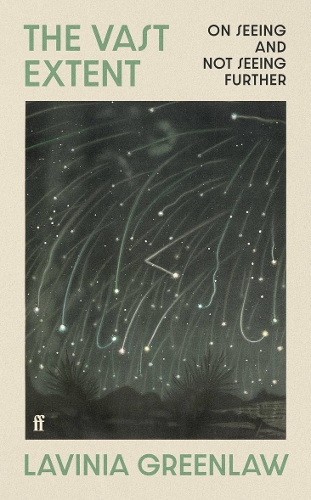 Бумажная книга «The Vast Extent: On Seeing and Not Seeing Further», автор Лавиния Гринлоу - фото №1