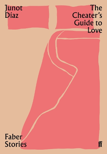 Бумажная книга «The Cheater's Guide to Love: Faber Stories», автор Джуно Диас - фото №1