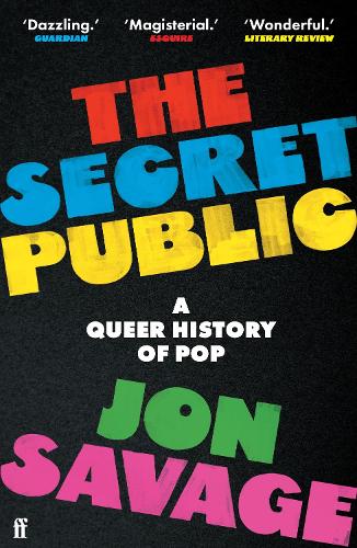 Паперова книга «The Secret Public: A Queer History of Pop», автор Джон Севідж - фото №1