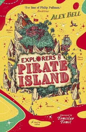 Паперова книга «Explorers at Pirate Island», автор Алекс Белл - фото №1