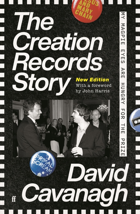 Паперова книга « The Creation Records Story», автор Девід Кавана - фото №1