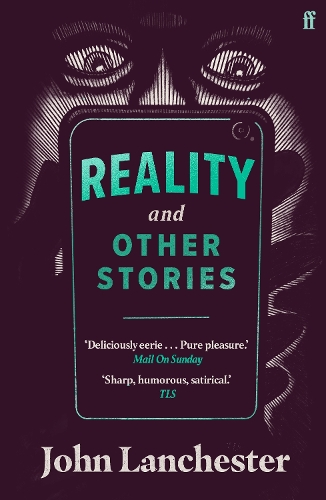 Бумажная книга «Reality, and Other Stories», автор Джон Ланчестер - фото №1