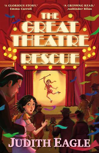 Паперова книга «The Great Theatre Rescue», автор Джудіт Ігл - фото №1