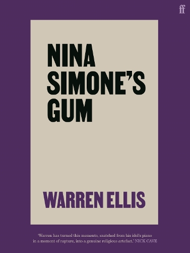 Бумажная книга «Nina Simone's Gum: A Memoir of Things Lost and Found», автор Уоррен Эллис - фото №1