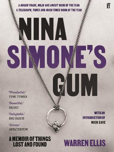 Паперова книга «Nina Simone's Gum: A Memoir of Things Lost and Found», автор Уоррен Елліс - фото №1