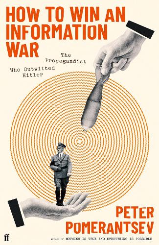 Бумажная книга «How to Win an Information War: The Propagandist Who Outwitted Hitler: BBC R4 Book of the Week» - фото №1
