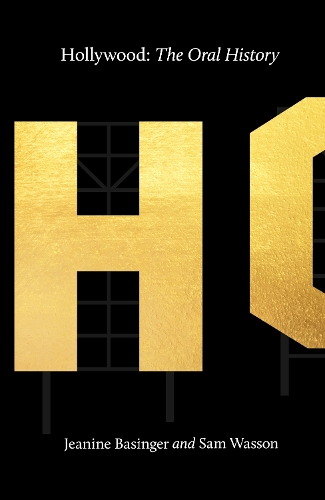 Паперова книга «Hollywood: The Oral History», автор Жанін Бейсінгер - фото №1