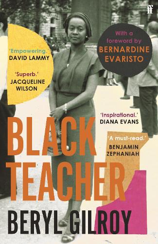 Бумажная книга «Black Teacher: 'An unsung heroine of Black British Literature' (Bernardine Evaristo)», автор Берил Гилрой - фото №1