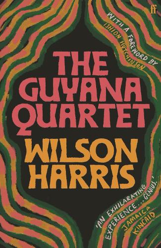 Бумажная книга «The Guyana Quartet: 'Genius' (Jamaica Kincaid)», автор Уилсон Харрис - фото №1