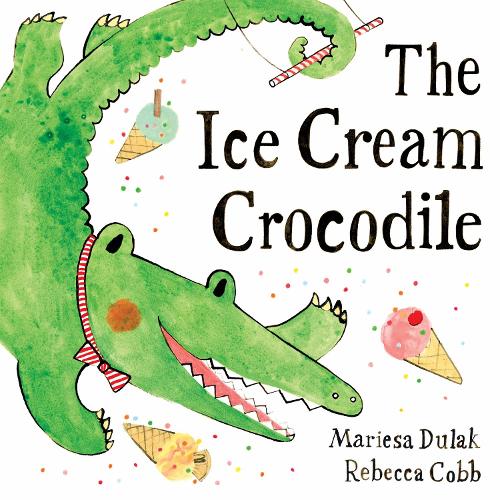 Бумажная книга «The Ice Cream Crocodile: From the WINNERS of The Week Junior Best Picture Book of the Year», автор Мариеса Дюлак - фото №1