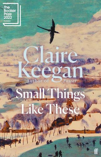 Паперова книга «Small Things Like These: Shortlisted for the Booker Prize 2022», автор Клер Кіган - фото №1