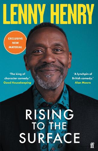 Бумажная книга «Rising to the Surface: 'Moving and honest' OBSERVER», автор Ленни Генри - фото №1