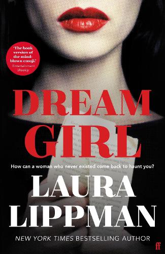 Бумажная книга «Dream Girl: 'The darkly comic thriller of the season.' Irish Times», автор Лаура Липпман - фото №1