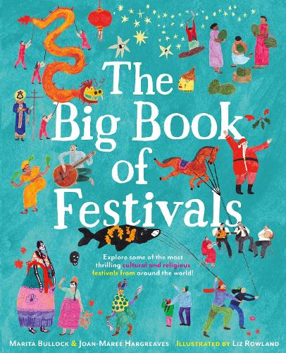 Бумажная книга «The Big Book of Festivals», авторов Джоан-Мари Харгривз, Марита Баллок - фото №1