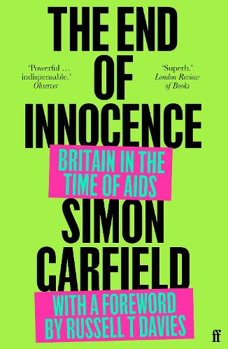 Бумажная книга «The End of Innocence: Britain in the Time of AIDS» - фото №1