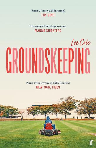 Бумажная книга «Groundskeeping: 'An extraordinary debut' ANN PATCHETT», автор Ли Коул - фото №1