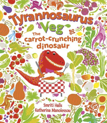 Бумажная книга «Tyrannosaurus Veg», автор Смрити Холс - фото №1