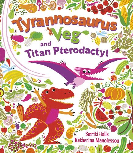Бумажная книга «Tyrannosaurus Veg and Titan Pterodactyl», автор Смрити Холс - фото №1