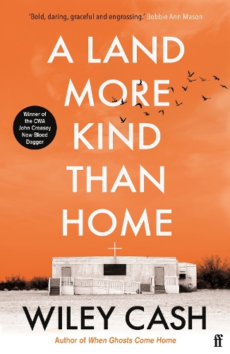 Бумажная книга «A Land More Kind Than Home: 'Southern gothic at its finest.' John Grisham», автор Вайли Кэш - фото №1