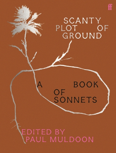 Бумажная книга «Scanty Plot of Ground: A Book of Sonnets», автор Пол Малдун - фото №1