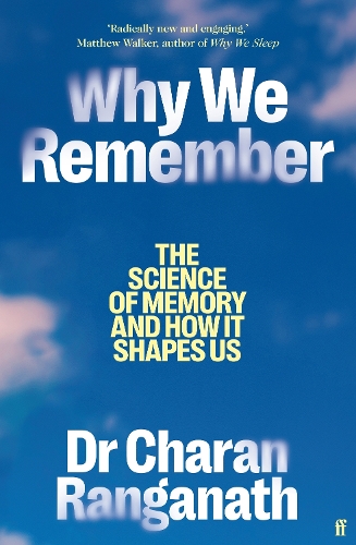 Паперова книга «Why We Remember: The Science of Memory and How it Shapes Us» - фото №1