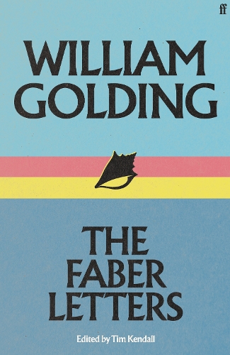 Паперова книга «William Golding: The Faber Letters», автор Вільям Голдінг - фото №1