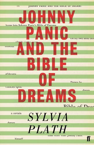 Бумажная книга «Johnny Panic and the Bible of Dreams: and other prose writings», автор Сильвия Плат - фото №1