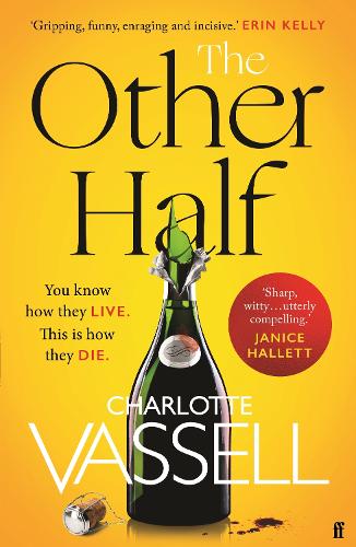 Паперова книга «The Other Half: You know how they live. This is how they die.», автор Шарлотта Васселл - фото №1