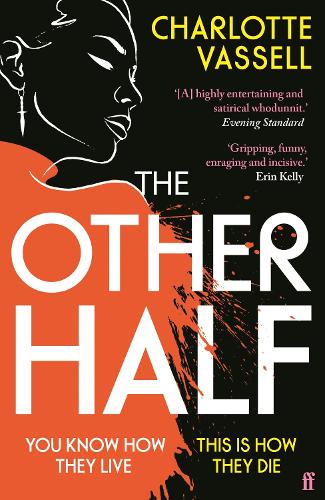 Бумажная книга «The Other Half: You know how they live. This is how they die.», автор Шарлотта Васселл - фото №1