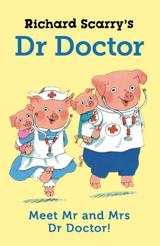 Бумажная книга «Richard Scarry's Dr Doctor», автор Ричард Скарри - фото №1