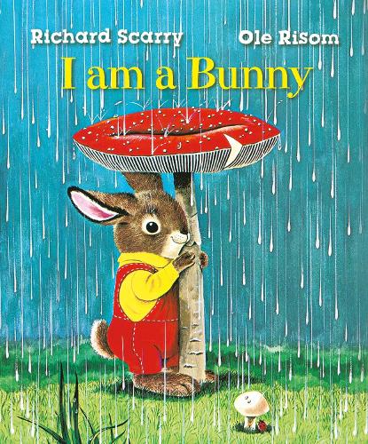 Бумажная книга «Richard Scarry's I Am a Bunny», автор Оле Рисом - фото №1