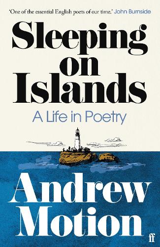 Бумажная книга «Sleeping on Islands: A Life in Poetry», автор Эндрю Моушен - фото №1