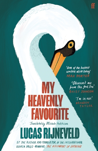 Бумажная книга «My Heavenly Favourite: FROM THE WINNERS OF THE INTERNATIONAL BOOKER PRIZE», автор Лукас Риневелд - фото №1