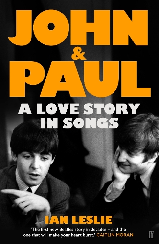Бумажная книга «John and Paul: A Love Story in Songs – 'The first new Beatles story in decades'», автор Ян Лесли - фото №1